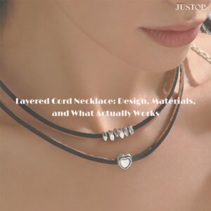 Justop Fashion Jewelry | Collier à cordon superposé : design, matériaux et ce qui fonctionne vraiment Justop Fashion Jewelry | Collier à cordon superposé : design, matériaux et ce qui fonctionne vraiment