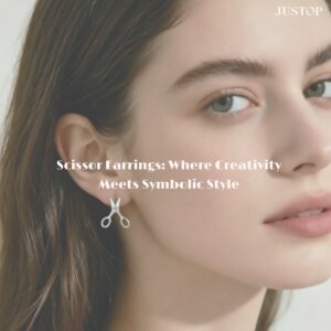 Justop Fashion Jewelry | Pendientes de Tijera: Donde la Creatividad se Encuentra con el Estilo Simbólico 