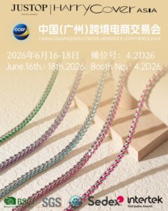 Justop Fashion Jewelry | Contact JUSTOP JEWELRY to Exhibit at 2026 Guangzhou Cross-border E-commerce Fair