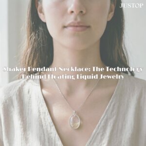 Justop Fashion Jewelry | Collar con colgante shaker: La tecnología detrás de la joyería líquida flotante Justop Fashion Jewelry | Collar con colgante shaker: La tecnología detrás de la joyería líquida flotante