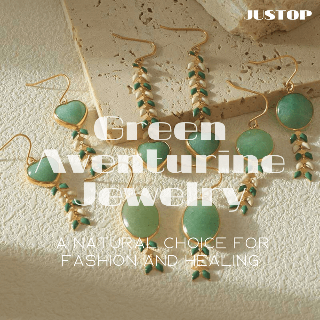 Green Aventurine Jewelry A Natural Choice for Fashion and Healing