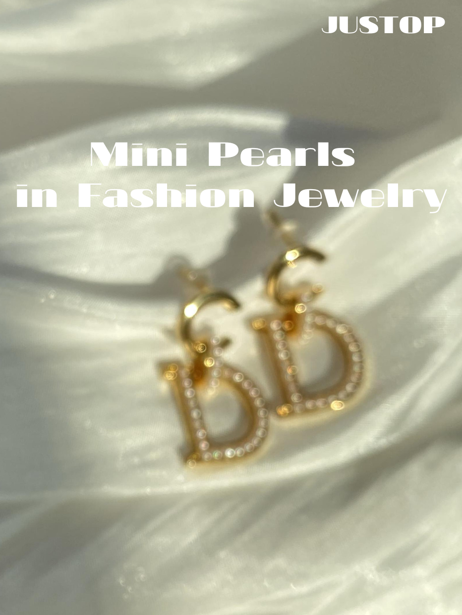 The Timeless Elegance of Mini Pearls in Fashion Jewelry