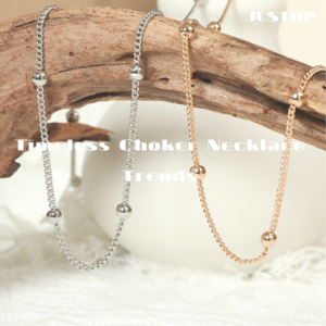 Justop Fashion Jewelry | Timeless Choker Necklace Trends: Materials, Styling, and Buying Tips