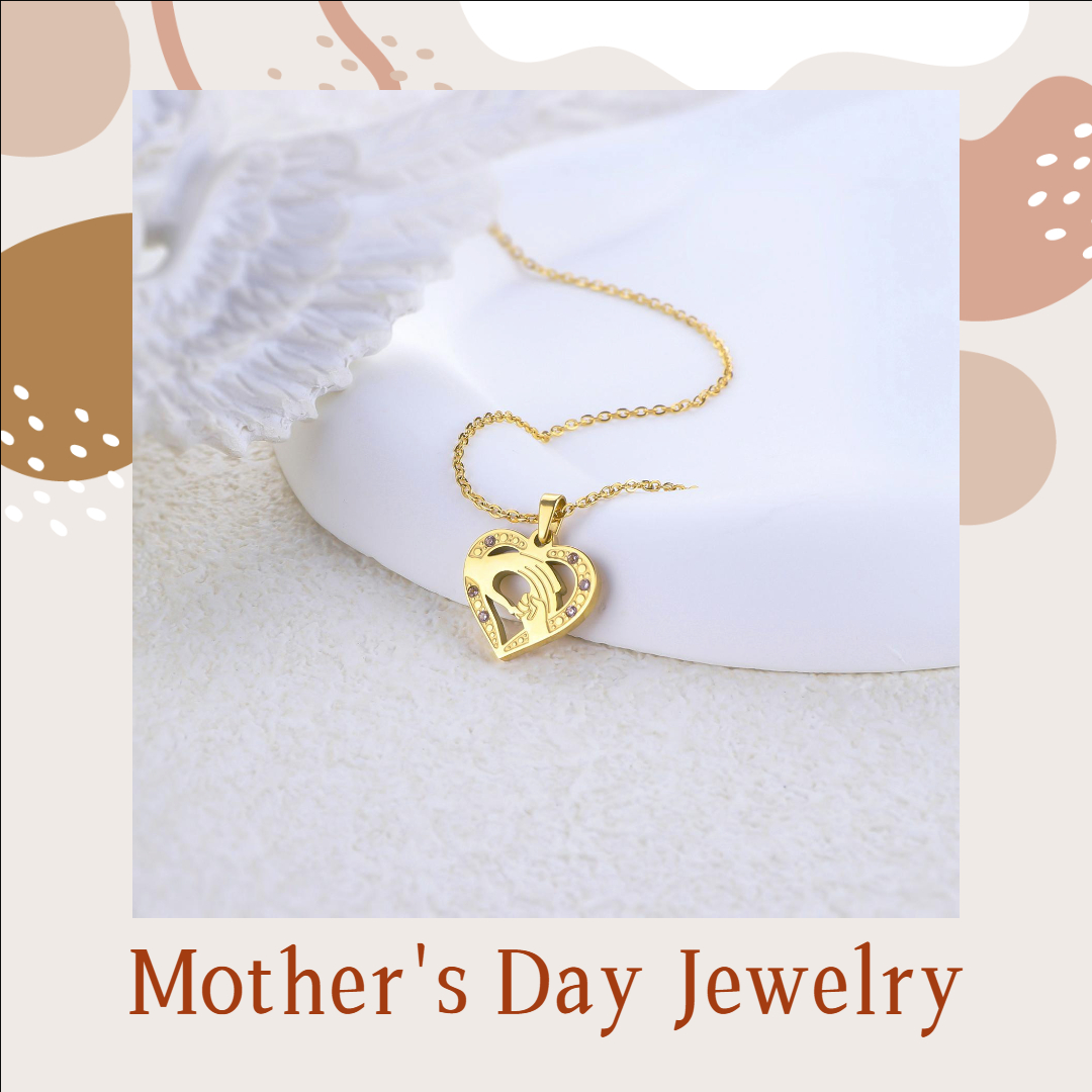 Justop Fashion Jewelry | Surprise Mom with Heartfelt Mother’s Day Jewelry This May
