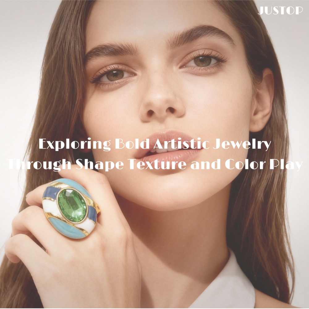 Justop Fashion Jewelry | Exploring Bold Artistic Jewelry Through Shape Texture and Color Play