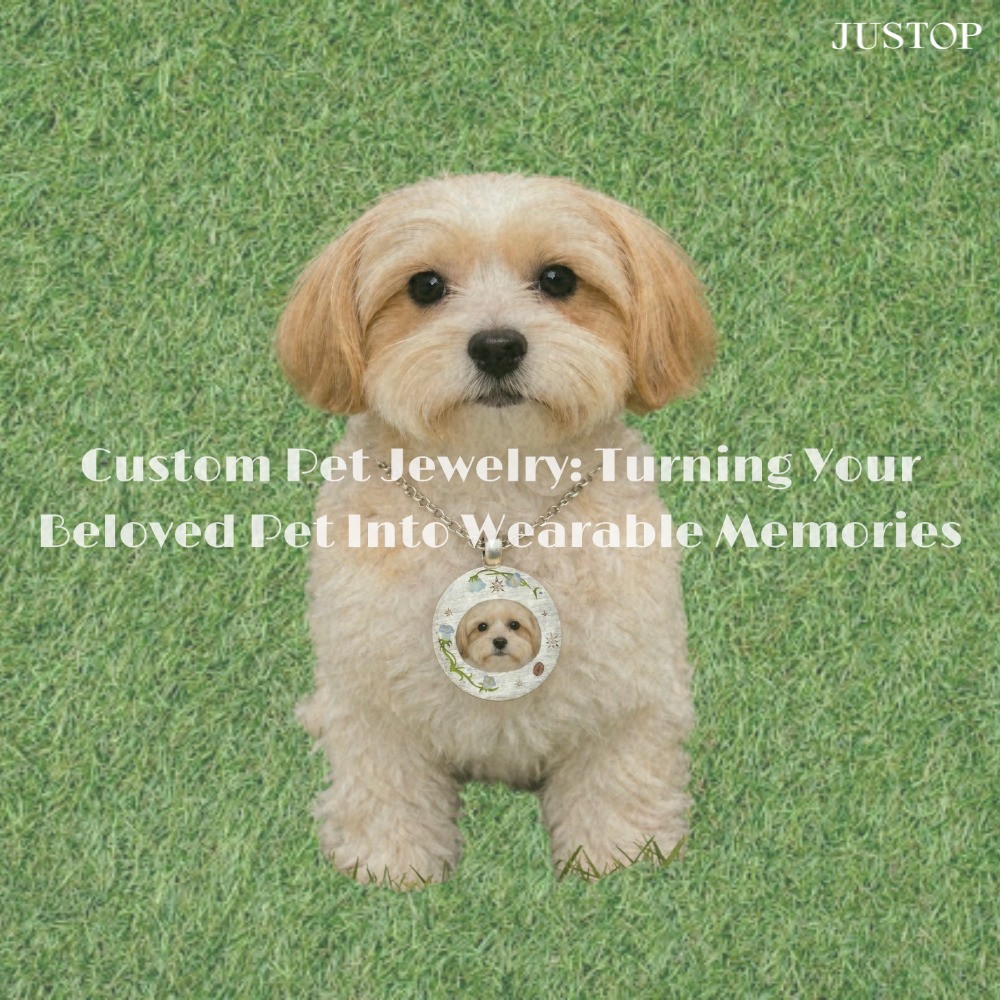 Custom Pet Jewelry: Turning Your Beloved Pet Into Wearable Memories
