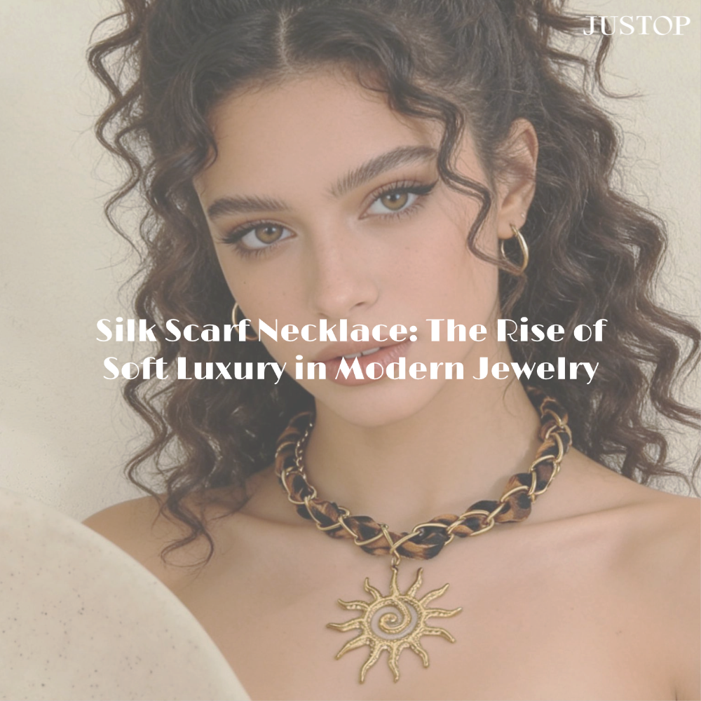 Silk Scarf Necklace: The Rise of Soft Luxury in Modern Jewelry