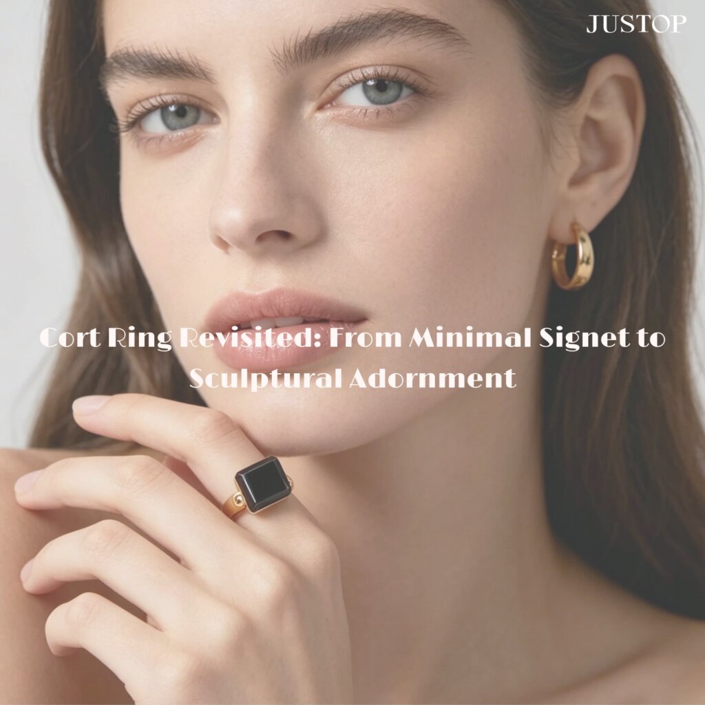 Justop Fashion Jewelry | Cort Ring Revisited: From Minimal Signet to Sculptural Adornment Justop Fashion Jewelry | Cort Ring Revisited: From Minimal Signet to Sculptural Adornment