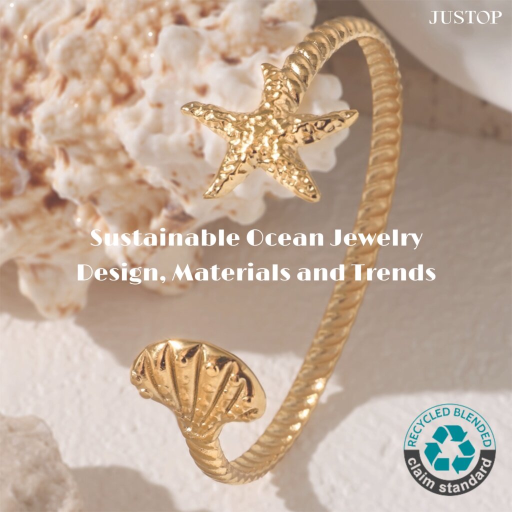 Justop Fashion Jewelry | Sustainable Ocean Jewelry Design, Materials and Trends Sustainable Ocean Jewelry Design, Materials and Trends