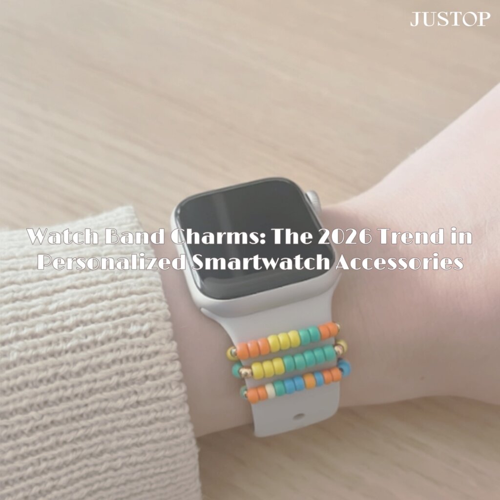 Watch Band Charms: The 2026 Trend in Personalized Smartwatch Accessories