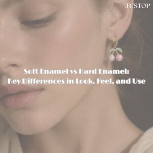 Justop Fashion Jewelry | Soft Enamel vs Hard Enamel: Key Differences in Look, Feel, and Use soft enamel hard enamel